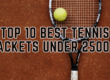 top 10 tennis rackets