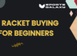 Squash Racket Buying Guide for Beginners