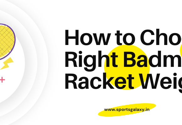 how to choose the right badminton racket weight