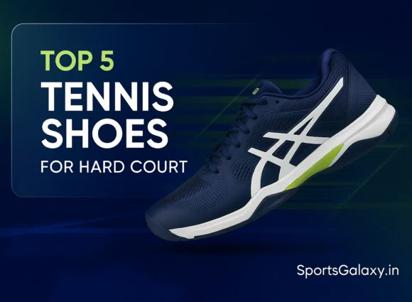 Top 5 Tennis Shoes for Hard Court (2025)– Buy Best