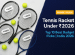 tennis racket under 5000