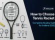 how to choose a tennis racket