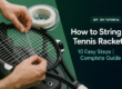 how to string a tennis racket