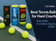 best tennis balls for hard courts