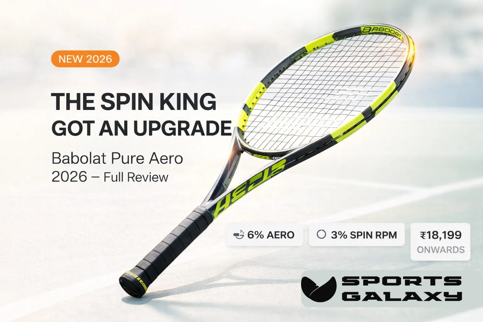 Babolat Pure Aero 2026 Review – Specs, Price & India Guide