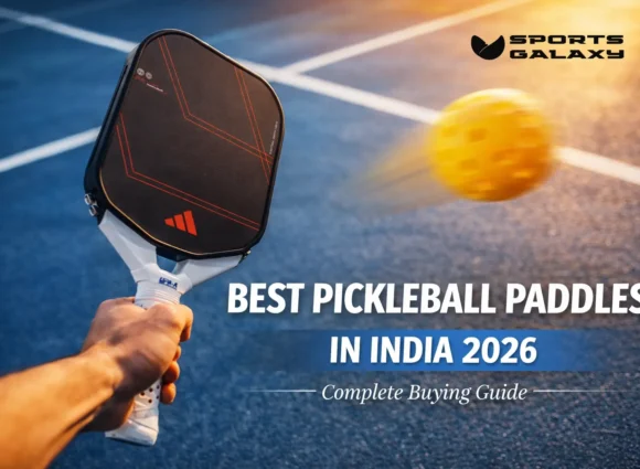 Best Pickleball Paddles in India 2026 Complete Buying Guide