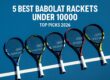 babolat racket under 100